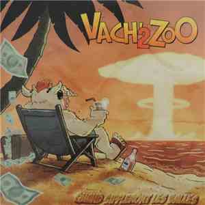 Vach'2 Zoo - Quand Siffleront Les Balles download flac