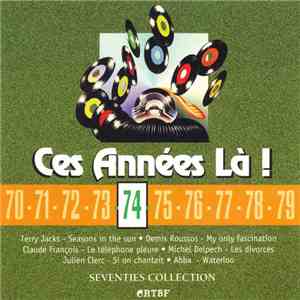 Various - Ces Années-Là ! 1974 Seventies Collection download flac