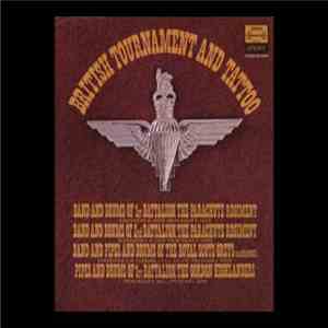 Various - Massed Bands And Scotish Pipers From British Tournament And Tattoo '69 download flac