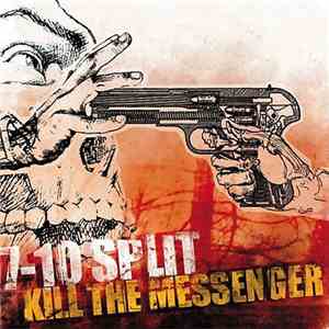 7-10 Split - Kill The Messenger download flac