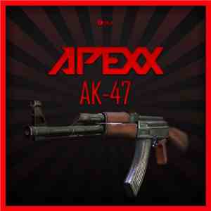 Apexx  - AK-47 download flac