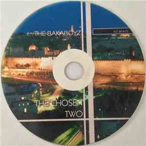 Baka Boyz - 40 Beats - The Chosen Two download flac