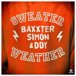 Baxxter, Simon & DDY - Sweater Weather download flac