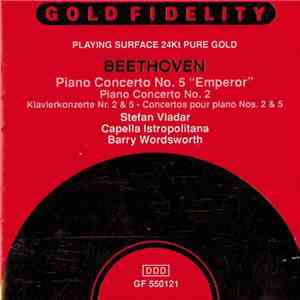 Beethoven, Stefan Vladar, Capella Istropolitana, Barry Wordsworth - Piano Concertos No. 5 "Emperor" - Piano Concerto No.2 download flac