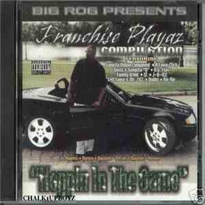 Big Rog - Franchise Playaz Compilation "Hoppin In The Game" download flac