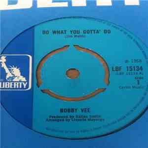 Bobby Vee - Do What You Gotta Do download flac