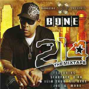 Bone  - 214 The Mixtape download flac