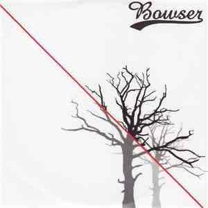 Bowser - Bowser download flac