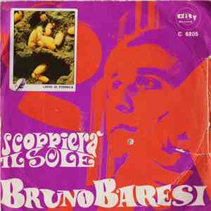 Bruno Baresi - Scoppierà Il Sole download flac