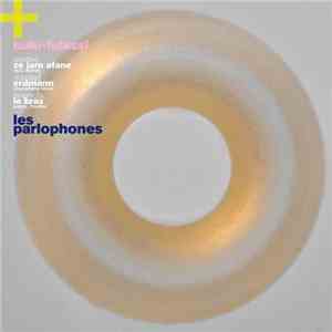 Bulu-fulassi, Les Parlophones - Les Parlophones download flac