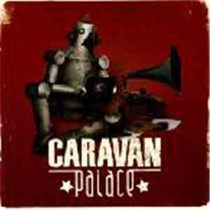 Caravan Palace - Caravan Palace download flac