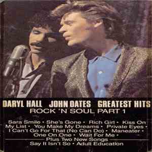 Daryl Hall John Oates - Greatest Hits - Rock 'N Soul Part 1 download flac