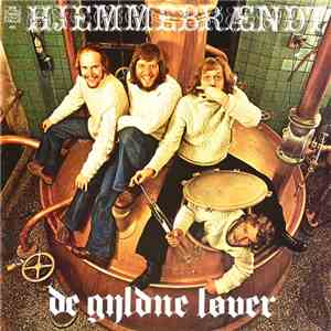 De Gyldne Løver - Hjemmebrændt download flac