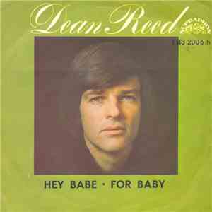 Dean Reed - Hey Babe • For Baby download flac