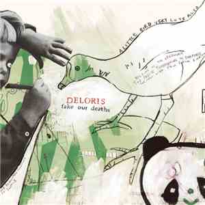 Deloris - Fake Our Deaths download flac