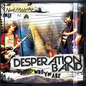 Desperation Band - Who You Are download flac