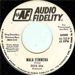 Dick Dia Orchestra - Mala Femmena / Torna A Sorrento download flac