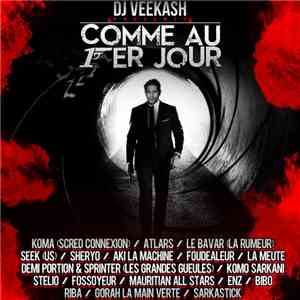 DJ Veekash - Comme Au 1er Jour download flac