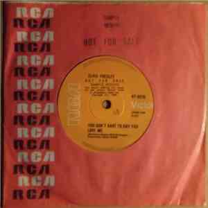 Elvis Presley - You Don't Have to Say You Love Me download flac