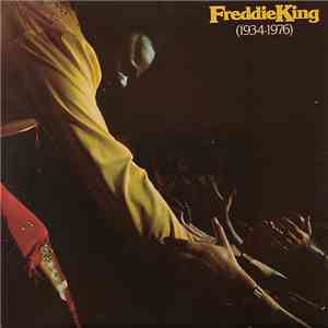 Freddie King - Freddie King (1934-1976) download flac
