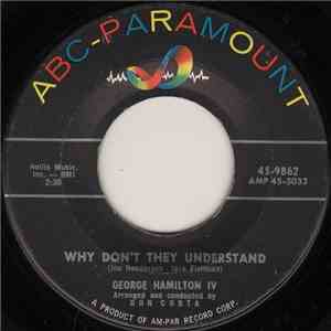 George Hamilton IV - Why Don't They Understand / Even Tho' download flac