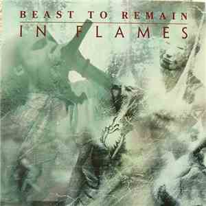 In Flames - Beast To Remain download flac