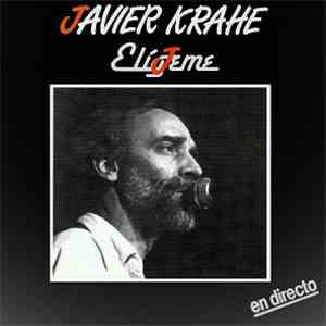 Javier Krahe - Elígeme En Directo download flac