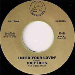 Joey Dees - Sad, Sad Xmas / I Need Your Lovin' download flac