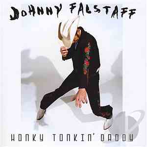 Johnny Falstaff - Honky Tonkin' Daddy download flac
