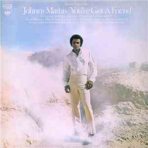 Johnny Mathis - You've Got A Friend download flac