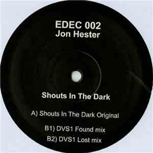 Jon Hester - Shouts In The Dark download flac