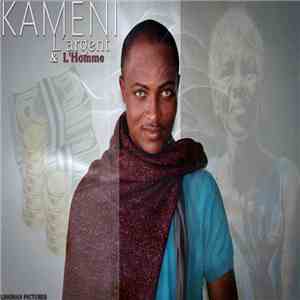 Kameni - L'Argent Et L'Homme download flac