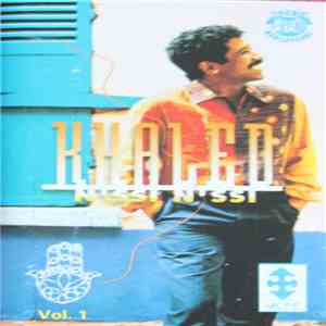 Khaled - N'Ssi N'Ssi Vol. 1 download flac