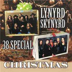 Lynyrd Skynyrd / 38 Special  - Christmas download flac
