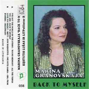 Marina Granovskaja, Kęstutis Lušas Ir LITPoliinter Band - Back To Myself download flac
