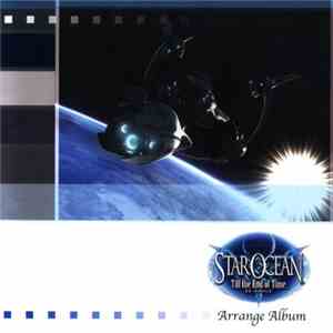 Motoi Sakuraba, Mio Sakuraba - STAR OCEAN Till the End of Time Arrange Album download flac