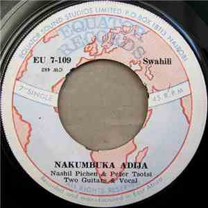 Nashil Pichen & Peter Tsotsi - Tamaa Mbaya / Nakumbuka Adija download flac