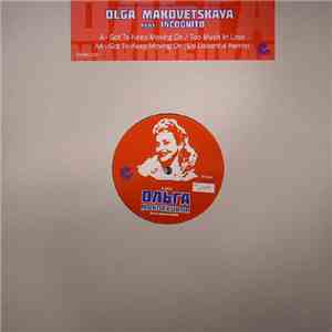 Olga Makovetskaya Feat. Incognito - Got To Keep Moving On download flac
