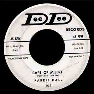 Parris Hall - Cape Of Misery / Gayle Have A Heart download flac