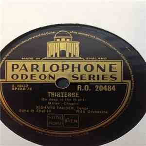 Richard Tauber - Tristesse (So Deep Is The Night) / Kiss Me Again download flac