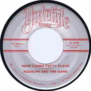 Rudolph And The Gang - Here Comes Fatty Clause FLAC album