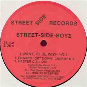 Street-Side-Boyz - I Want To Be With You download flac