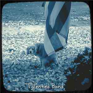 Talented Band - Ep 2013 download flac