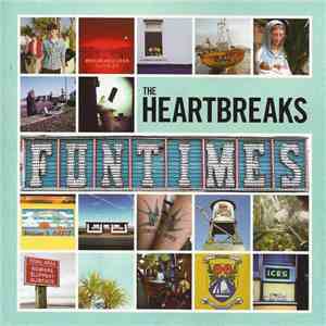The Heartbreaks - Funtimes download flac
