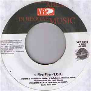 T.O.K. - Fire Fire download flac