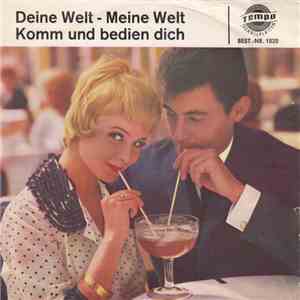 Udo Spitz / Gerd Fitz - Deine Welt - Meine Welt / Komm Und Bedien Dich download flac