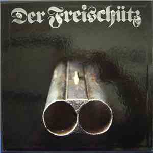 Various - Der Freischütz download flac