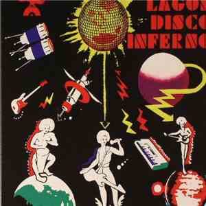 Various - Lagos Disco Inferno Vol. 2: The Cosmic Return download flac