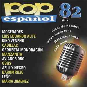 Various - Pop Español 82 (Vol.2) download flac