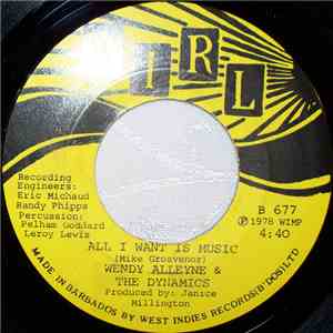 Wendy Alleyne & The Dynamics  - All I Want Is Music download flac